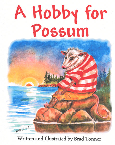 A Hobby for Possum